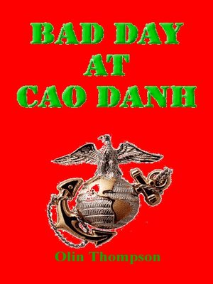 cover image of Bad Day at Cao Danh